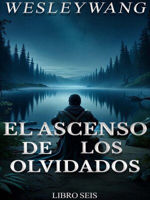 cover image of El Ascenso de los Olvidados 6